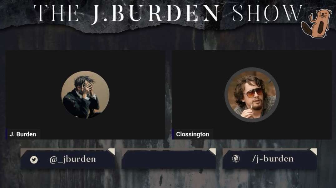 The Whisky Rebellion - The J. Burden Show Ep. 289 Clossington.mp4