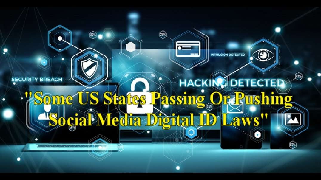 Some US States Passing Or Pushing Social Media Digital ID Laws.mp4
