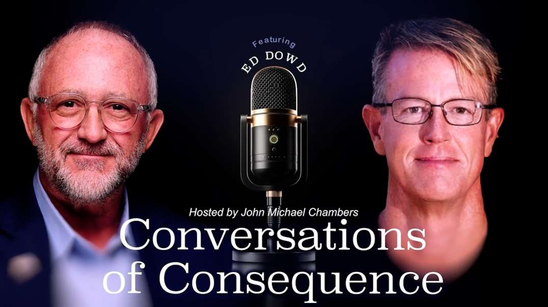 Ed Dowd on Economic Collapse, Federal Reserve Reform, and the Path Forward