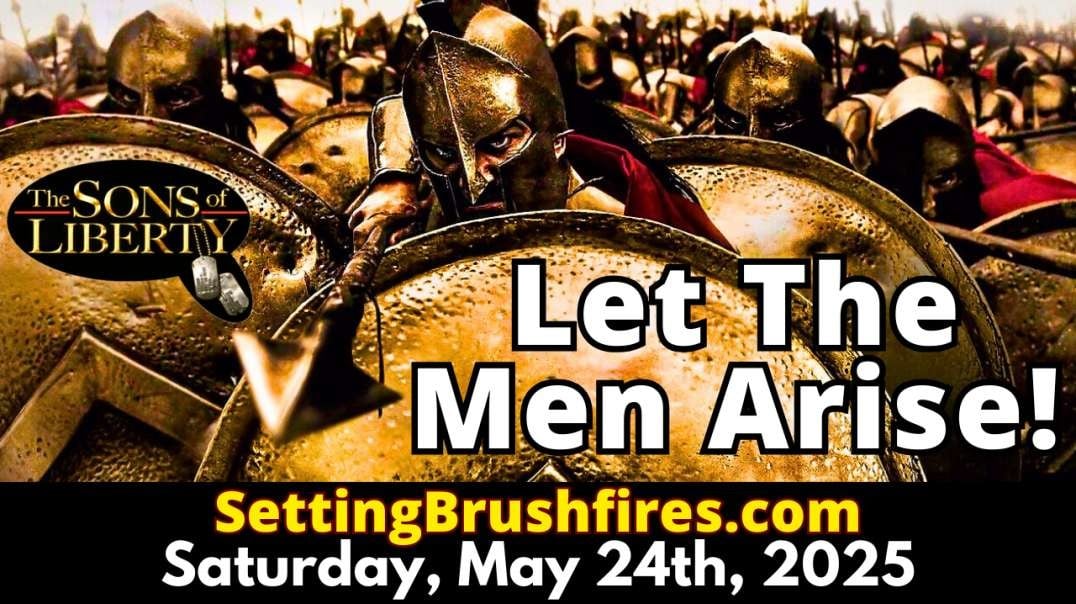 Let The Men Arise! - Guest Host: Tim Brown