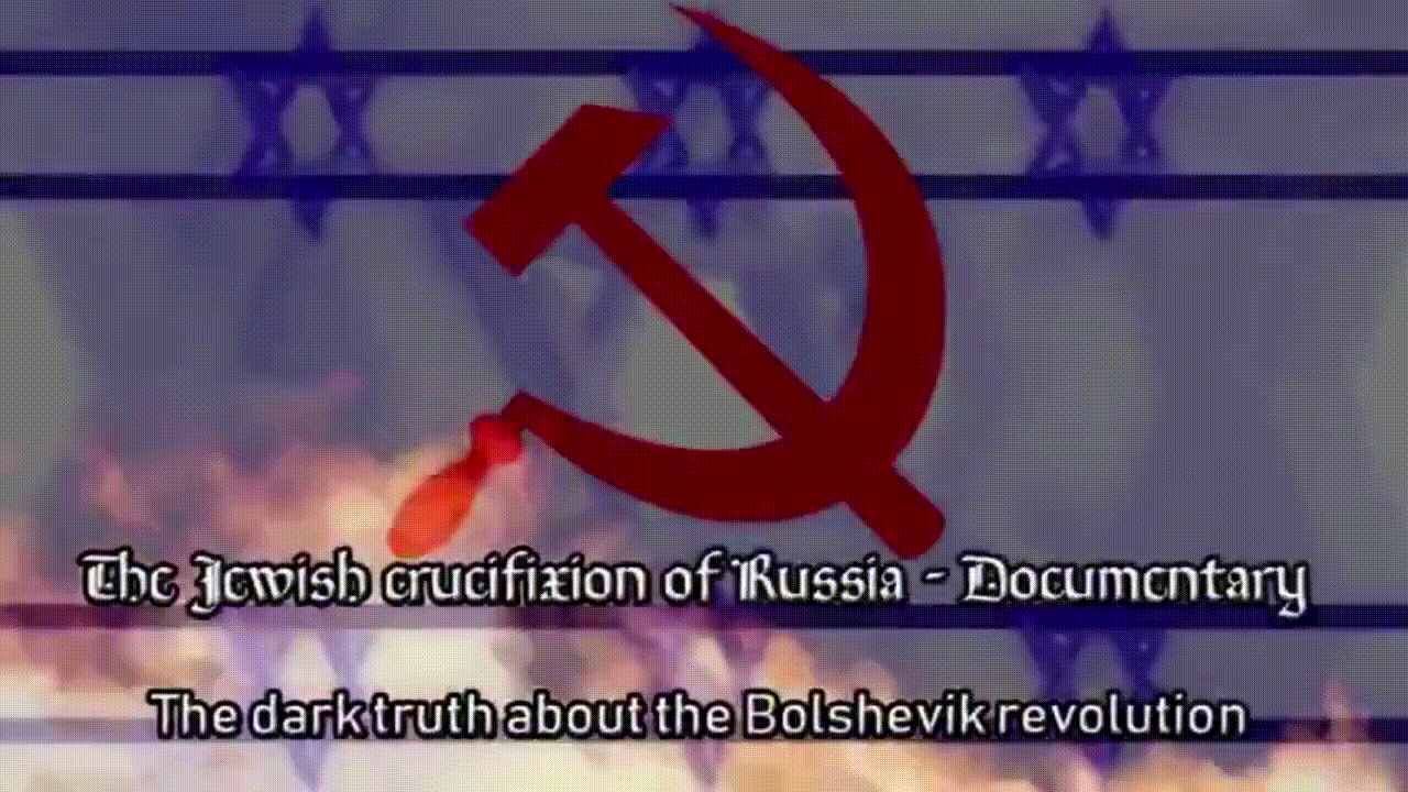THE JEWISH CRUCIFIXION OF RUSSIA - DOCUMENTARY FULL VIDEO