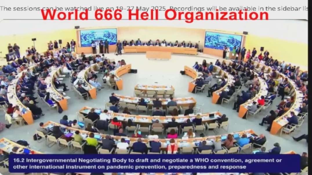 NWO: WHO treaty draft resolution passes; next plannedemic in September 2025?