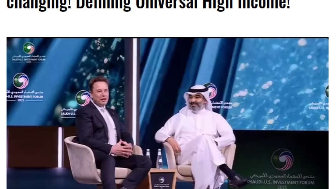 5/21/2025 - Elon/Tesla Technology is life changing! Defining Universal High Income!