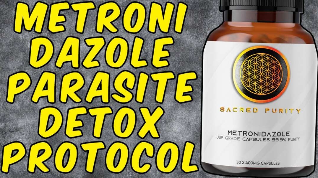 The Metronidazole Parasite Detox Protocol