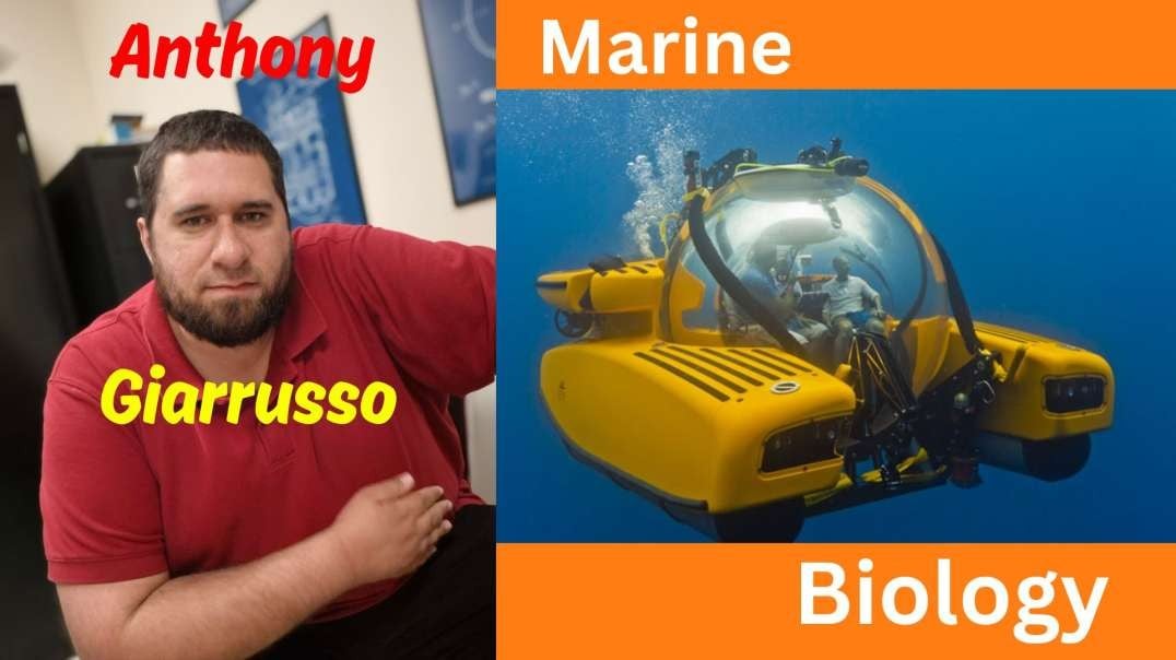 Anthony Giarrusso - Marine Biology
