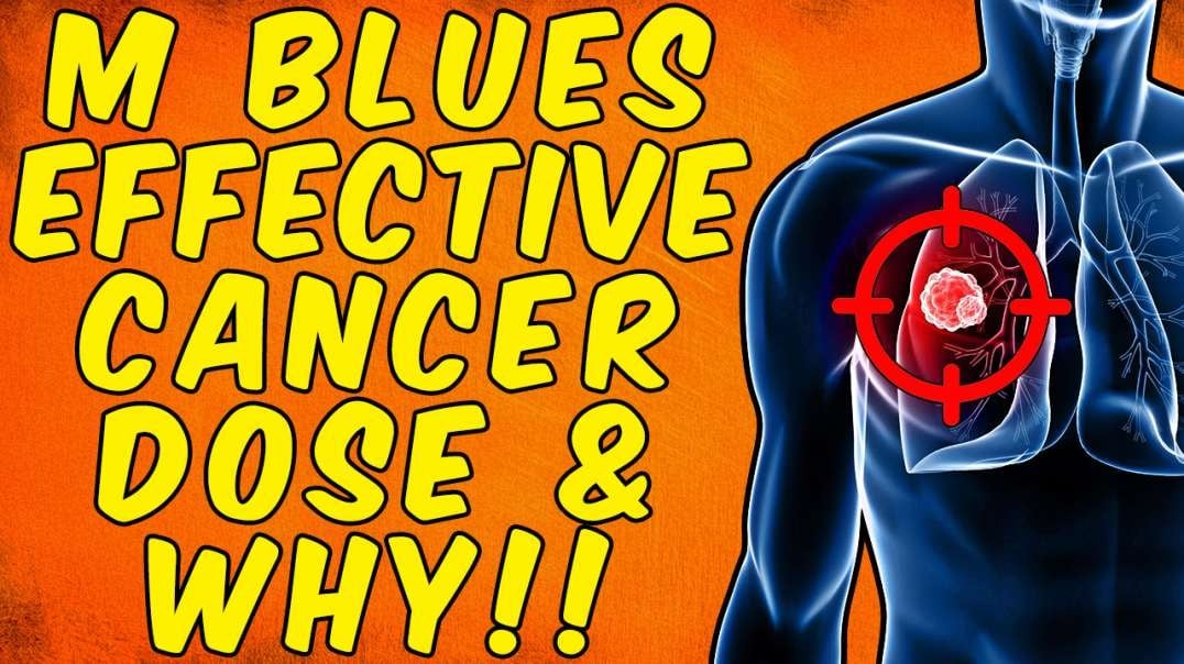 Methylene Blue’s Effective Cancer Dose And Why! - (Science Based)