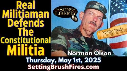Real Militiaman Defends The Constitutional Militia