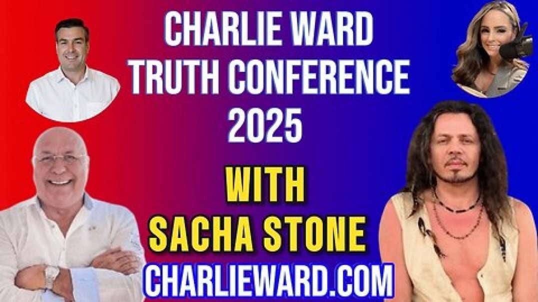 CHARLIE WARD TRUTH CONFERENCE 2025 WITH SACHA STONE