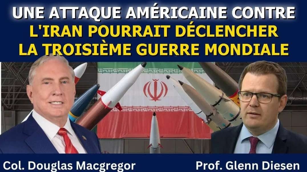 Une attaque américaine contre l’Iran : vers une Troisième Guerre mondiale ?