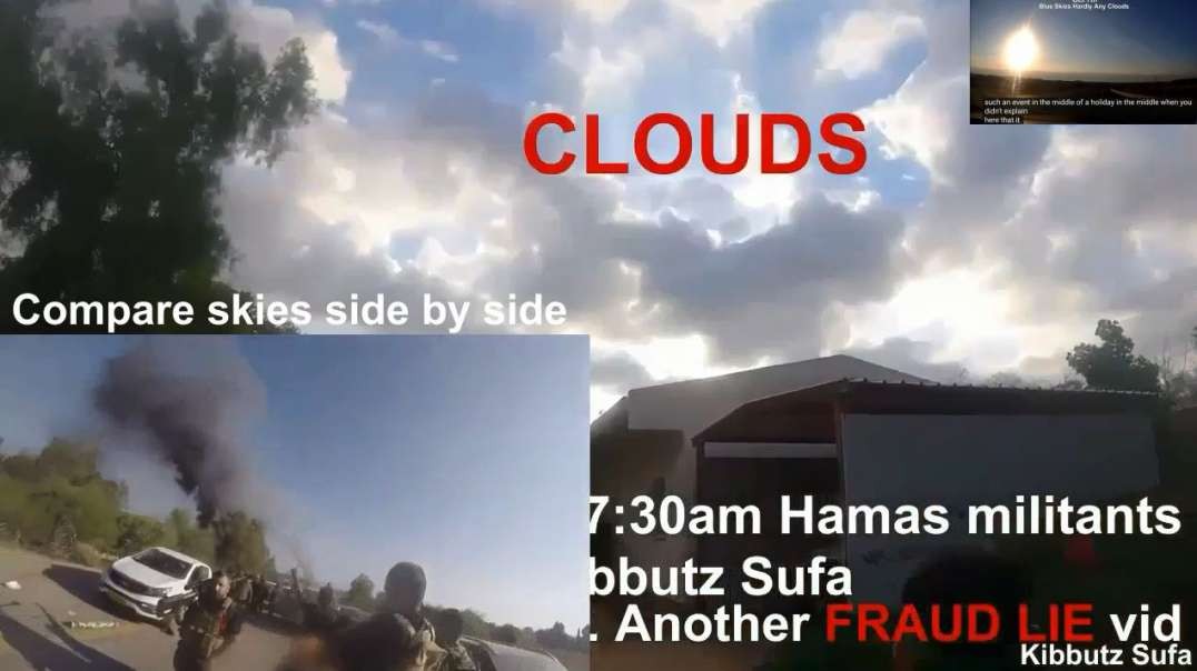 PROOF Israel Kibbutz Sufa Oct 7th Bodycam Footage Were FRAUDS & RARE Paraglider FRAUD Footage Clips.mp4