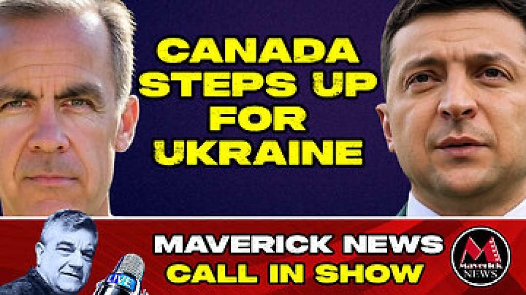 Canada Pledges $4.3 Billion For Ukraine | Special Maverick News Broadcast