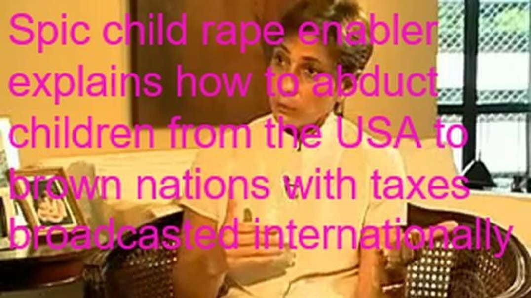 Brown latin invader child abductor enabler silvana bianchi explains how to abduct US children on US taxes!