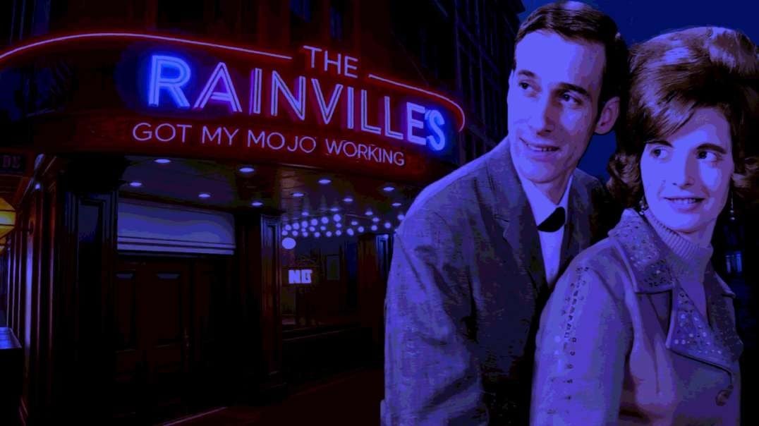 THE RAINVILLES   Got my Mojo Working VJMIX