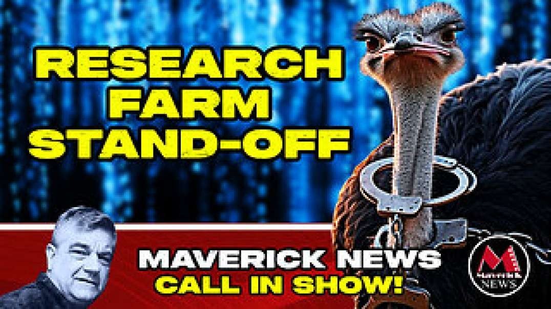 BREAKING NEWS_ Universal Ostrich RESEARCH Farm STAND-OFF BEGINS _ Maverick News