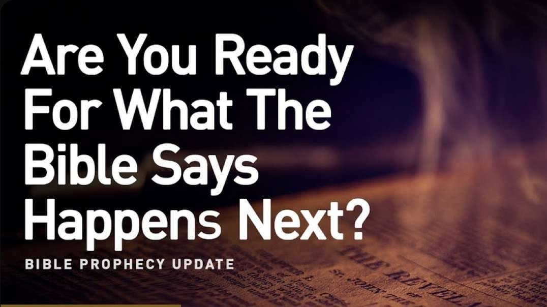 Jd Farag:   Bible Prophecy Update:  Are You Ready For What The Bible Says Happens Next