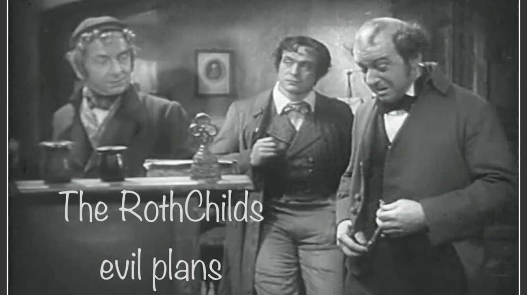 The.Rothschilds evil plans documented in 1940 (English subs)